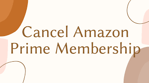 Cancel Amazon Prime