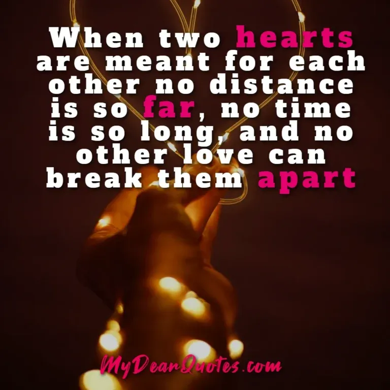 Long distance love quote: When two hearts are meant for each other no distance is so far, featuring two figures with lights forming a heart shape.