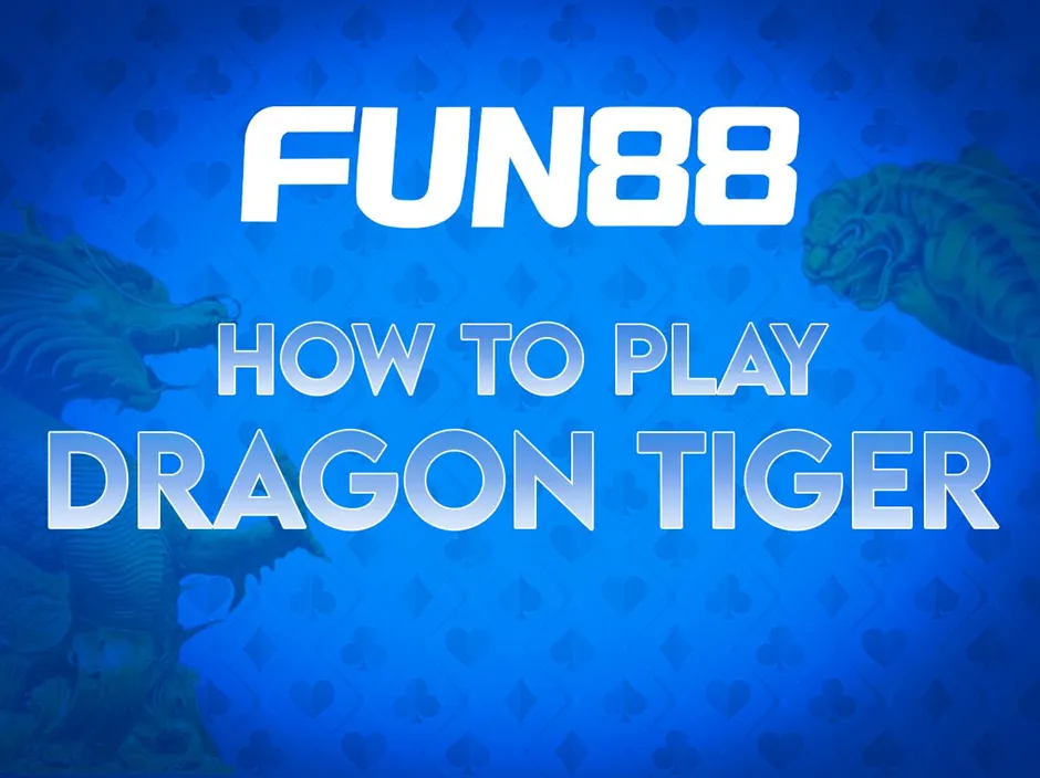 Promotional image for FUN88 showing 'How to Play Dragon Tiger' with dragon and tiger silhouettes.