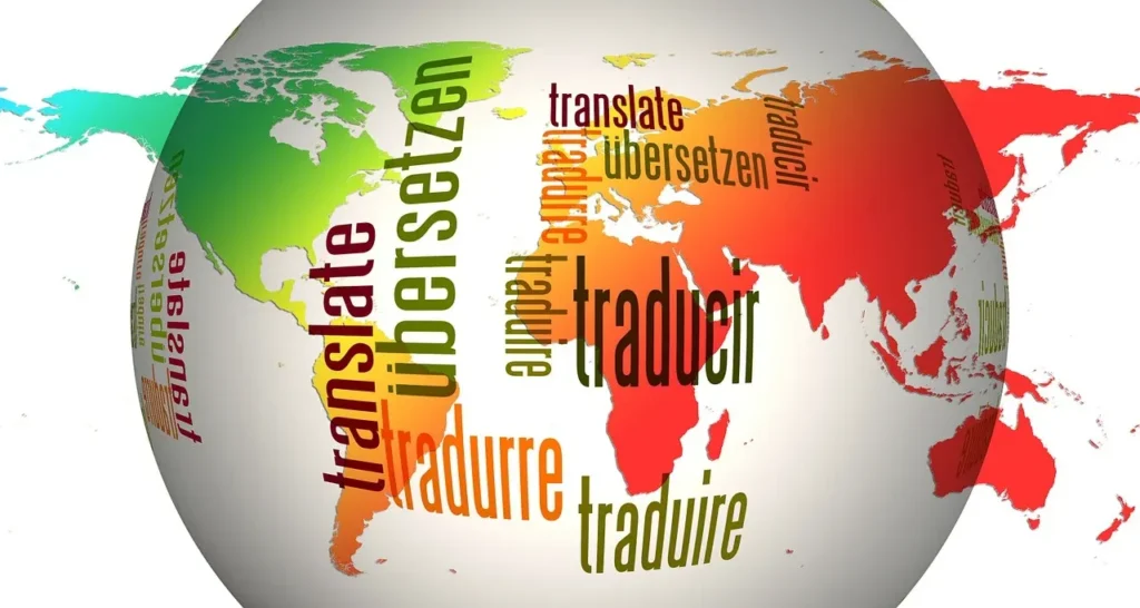 A globe overlaid with the word "translate" and its equivalent in various languages (e.g., "übersetzen," "traducir," "traduire") spread across different continents, symbolizing global communication and multilingual translation.
