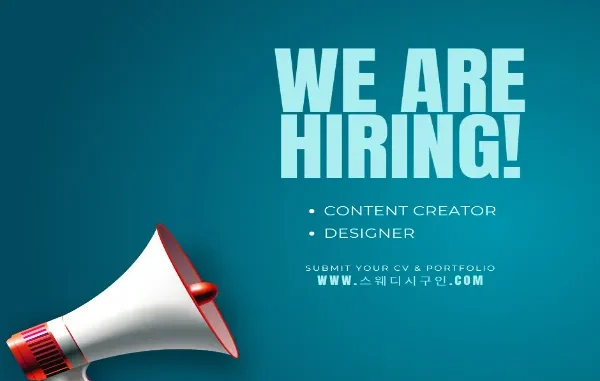 A "We Are Hiring" recruitment graphic featuring a white and red megaphone against a teal background, listing positions for Content Creator and Designer in Seoul.