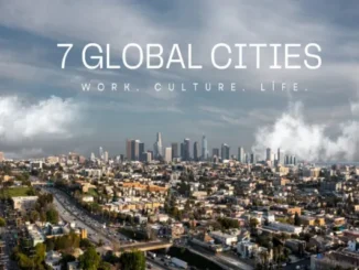Wide aerial view of a sprawling city skyline under a dramatic cloudy sky, featuring the overlay text "7 GLOBAL CITIES: WORK. CULTURE. LIFE."