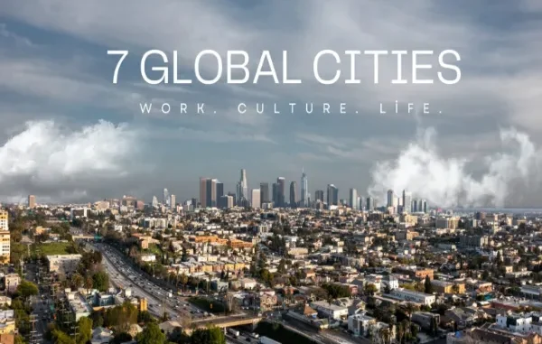 Wide aerial view of a sprawling city skyline under a dramatic cloudy sky, featuring the overlay text "7 GLOBAL CITIES: WORK. CULTURE. LIFE."