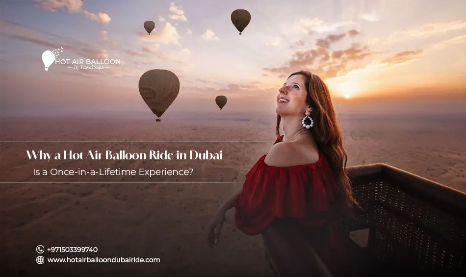 Hot Air Balloon Ride in Dubai 