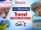 A travel banner titled "11 Trending Travel Destinations Loved by Gen Z" featuring four distinct travel photos: hot air balloons over Cappadocia, a historic fort overlooking a city, a traditional Balinese temple by the water, and a scenic boat on a lake surrounded by mountains.