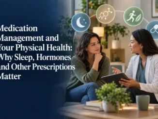 A woman listening attentively to a healthcare provider in a white coat explaining medication management, with icons above representing sleep, hormones, physical activity, and prescriptions.